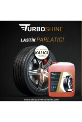 Lastik Parlatıcı Sıvı 5 Litre - TURBO SHİNE